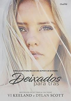 Deixados para trás, do autor Vi Keeland; Dylan Scott