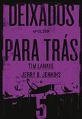 Ler Deixados para trás 5: Apoliom, do autor Tim LaHaye; Jerry B. Jenkins