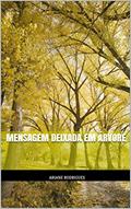 Ler mensagem deixada em árvore, do autor Ariane Rodrigues