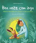 Ler Boa noite com ioga, do autor Lorena Pajalunga