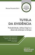 Ler Tutela Da Evidência, do autor Rogéria Fagundes Dotti Ler Tutela Da Evidência, do autor Rogéria Fagundes Dotti