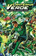 Ler Dc Deluxe Lanterna Verde: A Guerra Dos Lanternas Verdes, do autor Geoff Johns; Tony Bedard; Peter J. Tomasi Ler Dc Deluxe Lanterna Verde: A Guerra Dos Lanternas Verdes, do autor Geoff Johns; Tony Bedard; Peter J. Tomasi