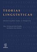 Ler Teorias linguísticas: orientações para a pesquisa, do autor Cid Ivan da Costa Carvalho; José Roberto Alves Barbosa