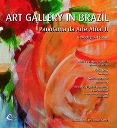 Art Gallery In Brazil - Panorama Da Arte Atual II, do autor Jose Carlos Gomes