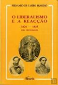 Ler O liberalismo e a reacc?a~o, 1820-1834: Uma cronologia (Heuris) (Portuguese Edition), do autor Fernando