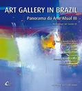 Ler Art Gallery In Brazil - Panorama Da Arte Atual Iii, do autor Jose Carlos Gomes