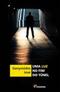 Ler Uma luz no fim do túnel, do autor Ganymédes José