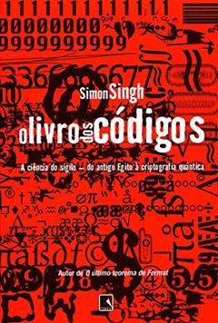 O livro dos códigos, do autor Simon Singh