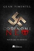 Ler Codinome Neo, do autor Gean Pimentel Ler Codinome Neo, do autor Gean Pimentel