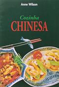 Ler Mini Cozinha - Cozinha Chinesa, do autor Anne Wilson
