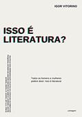 Ler Manifesto Isso é Literatura?, do autor Igor Vitorino; Fabricio Fernandez