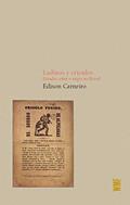 Ler Ladinos e crioulos: Estudos sobre o negro no Brasil, do autor Edison Carneiro Ler Ladinos e crioulos: Estudos sobre o negro no Brasil, do autor Edison Carneiro