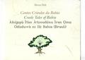Ler Contos Crioulos Da Bahia / Creole Tales Of Bahia, do autor Mestre Didi