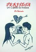 Ler Perfídia, Um Cupido às Avessas, do autor Zé Salvador Ler Perfídia, Um Cupido às Avessas, do autor Zé Salvador