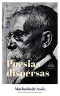 Ler Poesias dispersas, do autor Machado de Assis