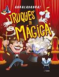 Ler Abracadabra! Truques de mágica, do autor On Line Editora