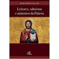 Ler Leitores, salmistas e ministros da Palavra, do autor Bruno Carneiro Lira Ler Leitores, salmistas e ministros da Palavra, do autor Bruno Carneiro Lira