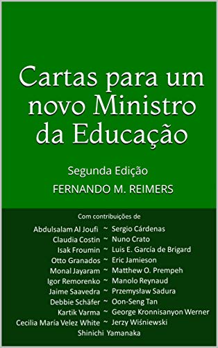 Ler Cartas para um novo Ministro da Educação: Segunda Edição, do autor Fernando M. Reimers Ler Cartas para um novo Ministro da Educação: Segunda Edição, do autor Fernando M. Reimers