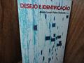 Ler Desejo E Identificacao - 1, do autor Vários Autores Ler Desejo E Identificacao - 1, do autor Vários Autores