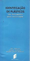 Ler Identificacao De Plasticos, do autor Manrich, Sati^Frattini, Gustavo^Rosalini, Antonio Ler Identificacao De Plasticos, do autor Manrich, Sati^Frattini, Gustavo^Rosalini, Antonio
