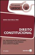 Ler Sinopses jurídicas: Direito Constitucional: Organização do Estado, dos poderes e histórico das constituições - 18ª edição de 2019, do autor Rodrigo César Rebello Pinho Ler Sinopses jurídicas: Direito Constitucional: Organização do Estado, dos poderes e histórico das constituições - 18ª edição de 2019, do autor Rodrigo César Rebello Pinho