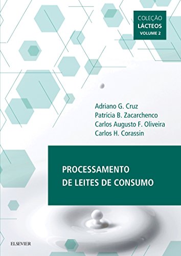 Ler Processamento de leites de consumo, do autor Adriano Cruz