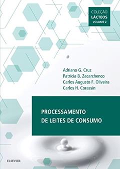 Processamento de leites de consumo, do autor Adriano Cruz