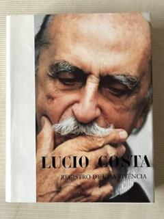 Lucio Costa: Registro De Uma Vivencia (Portuguese Edition), do autor Lucio Costa