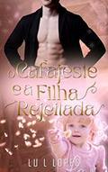 Ler O Cafajeste e a Filha Rejeitada (Reencontros), do autor Lu L Lopes Ler O Cafajeste e a Filha Rejeitada (Reencontros), do autor Lu L Lopes