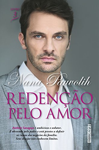 Ler Redenção pelo amor, do autor Nana Pauvolih Ler Redenção pelo amor, do autor Nana Pauvolih