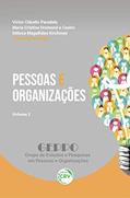 Ler Pessoas e organizações: Volume 2, do autor Victor Cláudio Paradela; Maria Cristina Drumond e Castro; Débora Magalhães. Kirchmair