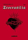 Ler Teocrasília, Livro 2. As Sombras do Cárcere, do autor Denis Mello; Alexandre contador Ler Teocrasília, Livro 2. As Sombras do Cárcere, do autor Denis Mello; Alexandre contador