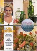 Ler Mais Voce - Casa Perfumada Passo A Passo, do autor Ana Maria Braga Ler Mais Voce - Casa Perfumada Passo A Passo, do autor Ana Maria Braga