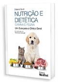 Ler Nutrição E Dietética Canina E Felina, do autor Debora Guidi
