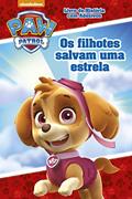 Ler Patrulha Canina - Livro de história com adesivos: Os filhotes salvam uma estrela, do autor On Line Editora Ler Patrulha Canina - Livro de história com adesivos: Os filhotes salvam uma estrela, do autor On Line Editora