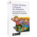 Ler Como ensinar crianças do primário, do autor Ruth Beechick