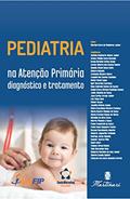 Ler Pediatria na Atenção Primaria Diagnostico e Tratamento, do autor Martim Elviro De Medeiros Junior