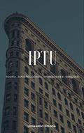 Ler IPTU: Teoria, Jurisprudência, Imunidades e Isenções, do autor Leonardo Pessoa Ler IPTU: Teoria, Jurisprudência, Imunidades e Isenções, do autor Leonardo Pessoa