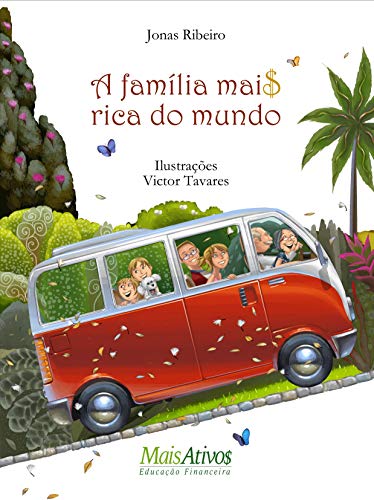 Ler A família mais rica do mundo, do autor Jonas Ribeiro