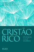Ler Cristão rico: Finanças à luz da bíblia, do autor Thaila Campos; Rodrigo Stocco