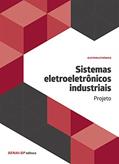 Ler Sistemas Eletroeletrônicos Industriais: Projeto, do autor SENAI-SP Editora Ler Sistemas Eletroeletrônicos Industriais: Projeto, do autor SENAI-SP Editora
