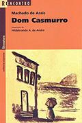 Ler Dom Casmurro, do autor Hildebrando A. de André; Machado de Assis Ler Dom Casmurro, do autor Hildebrando A. de André; Machado de Assis