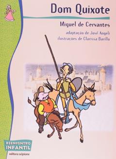 Dom Quixote, do autor Miguel de Cervantes