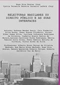 Ler Releituras Basilares do Direito Público e as Suas Interfaces, do autor Cyntia Teixeira Pereira Carneiro Lafetá Hugo Rios Bretas Ler Releituras Basilares do Direito Público e as Suas Interfaces, do autor Cyntia Teixeira Pereira Carneiro Lafetá Hugo Rios Bretas