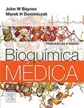 Ler Bioquímica médica, do autor John Baynes Ler Bioquímica médica, do autor John Baynes
