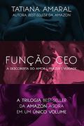 Ler Box Trilogia Função CEO: Volume único, do autor Tatiana Amaral
