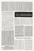 Ler In cômodos, do autor Tatiana Azevedo