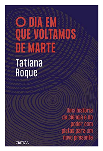 Ler O dia em que voltamos de Marte: Finalista do Prêmio Jabuti 2022, do autor Tatiana Roque