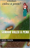 Ler Vai valer a pena., do autor Geiza Souza