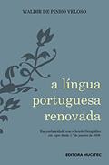 Ler A Língua Portuguesa Renovada, do autor Waldir De Pinho Veloso Ler A Língua Portuguesa Renovada, do autor Waldir De Pinho Veloso